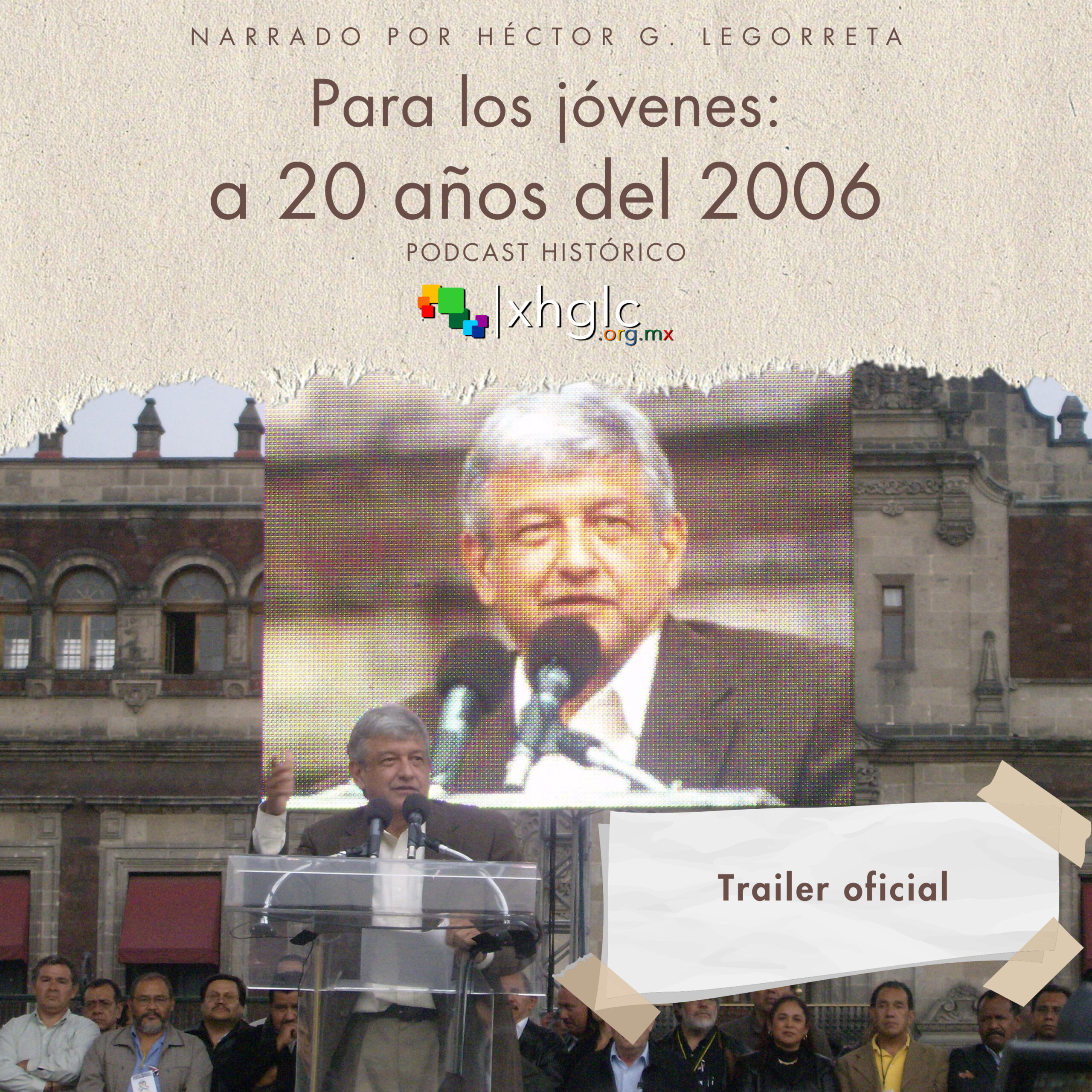 Trailer Oficial «Para los jóvenes: a 20 años del 2006. El Podcast»
